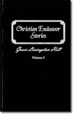 Christian Endeavor Stories Volume 1